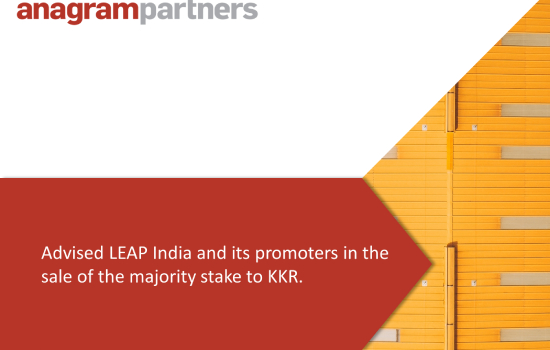 Anagram Partners advised LEAP India and its promoter in the sale of the majority stake in the company to KKR
