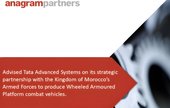 Advised Tata Advanced Systems on its strategic partnership with the Kingdom of Morocco’s Armed Forces to produce Wheeled Armoured Platform combat vehicles.