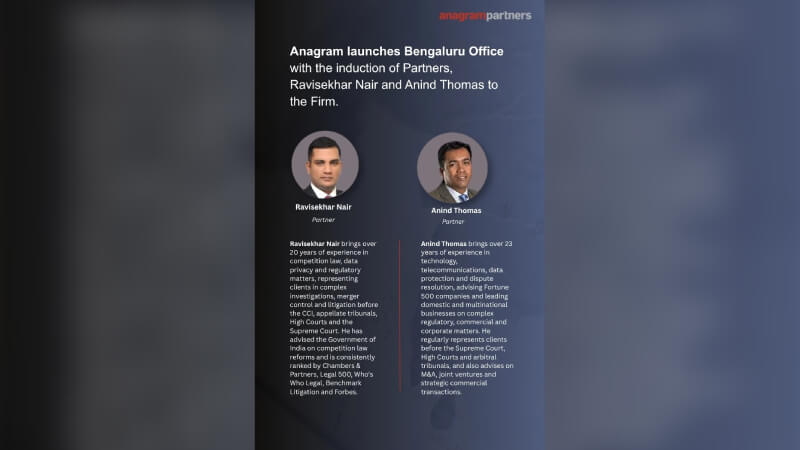 Anagram Partners launches Bengaluru office with the induction of Partners Ravisekhar Nair and Anind Thomas to the Firm. Anagram Partners launches Bengaluru office with the induction of Partners Ravisekhar Nair and Anind Thomas to the Firm.